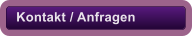 Kontakt / Anfragen