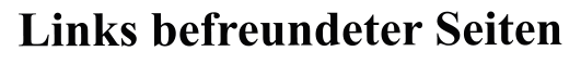 Links befreundeter Seiten